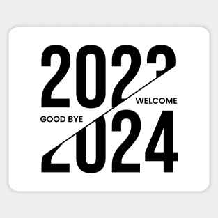 Good bye 2023 welcome 2024 Sticker